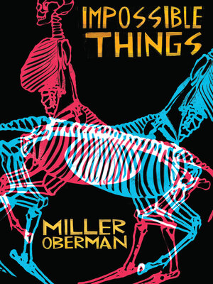 cover image of Impossible Things